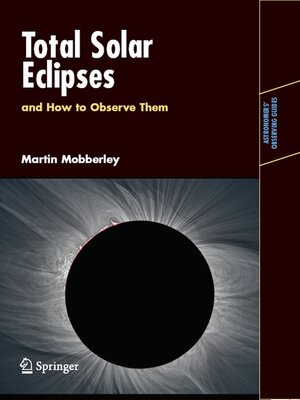cover image of Total Solar Eclipses and How to Observe Them
